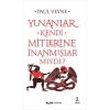 Yunanlar Kendi Mitlerine İnanmışlar Mıydı?
