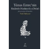 Yunus Emre’nin Risaletü’n-Nushiyye’si ve Divan’ı