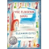 Yüz Elbisenin Sırrı