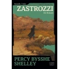 Zastrozzi / Percy Bysshe Shelley + Sanat Kitabı