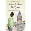 Zaten Kırılmış Bir Kızsın