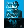 Züleyha Gözlerini  Açıyor / Guzel Yahina + Sanat Kitabı