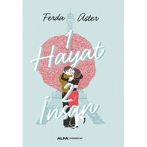 1 Hayat 2 İnsan