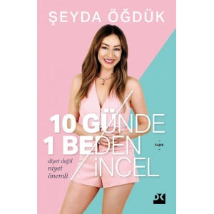 10 Günde 1 Beden İncel