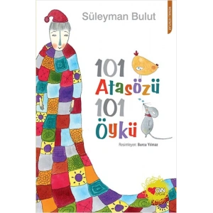 101 Atasözü 101 Öykü