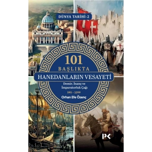 101 Başlıkta Hanedanların Vesayeti
