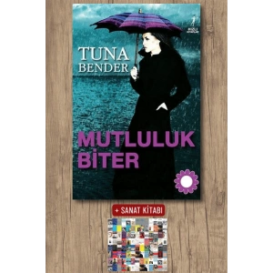 Mutluluk Biter / Tuna Bender + Sanat Kitabı
