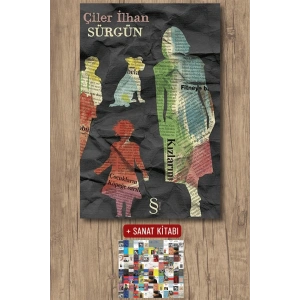 Sürgün / Çiler İlhan + Sanat Kitabı
