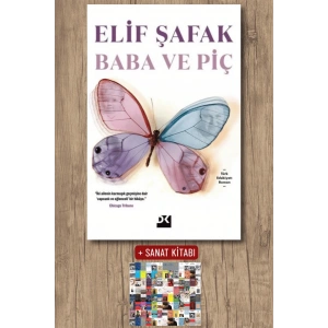 Sanat Kitabı + Baba ve Piç / Elif Şafak
