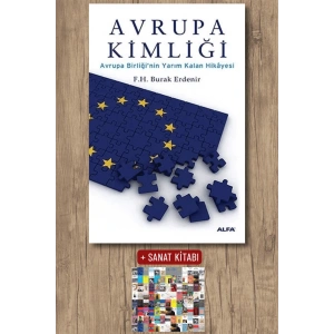 Avrupa Kimliği / F. H. Burak Erdenir + Sanat Kitabı