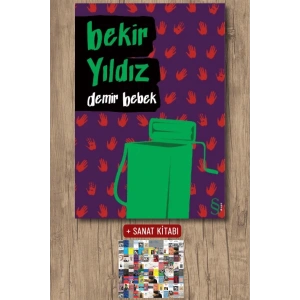 Demir Bebek / Bekir Yıldız + Sanat Kitabı