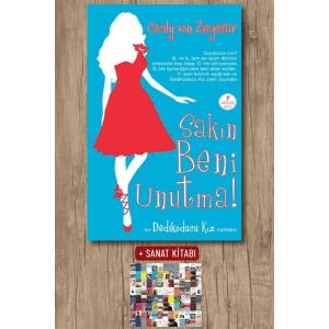 Sakın Beni Unutma! / Cecily Von Ziegesar + Sanat Kitabı