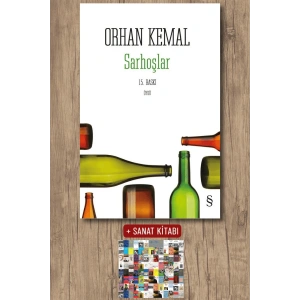 Sarhoşlar / Orhan Kemal + Sanat Kitabı