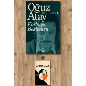 Korkuyu Beklerken