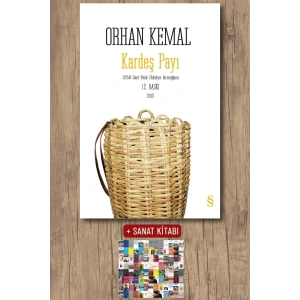 Kardeş Payı / Orhan Kemal + Sanat Kitabı