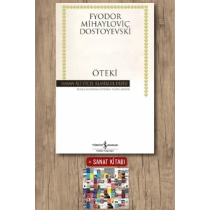 Sanat Kitabı + Öteki / Fyodor Mihayloviç Dostoyevski