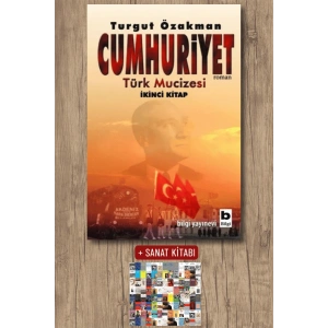 Sanat Kitabı + Cumhuriyet - Türk Mucizesi İkinci Kitap / Turgut Özakman