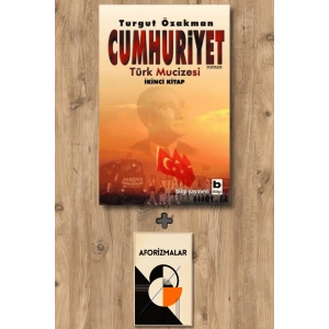 Cumhuriyet - Türk Mucizesi İkinci Kitap