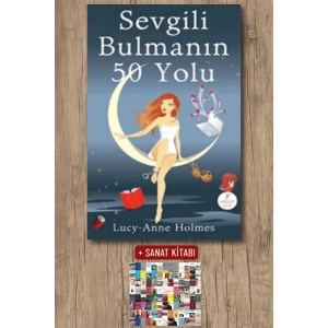 Sevgili Bulmanın 50 Yolu / Lucy  Anne Holmes + Sanat Kitabı