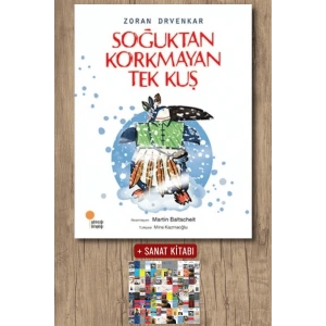Soğuktan Korkmayan Tek Kuş