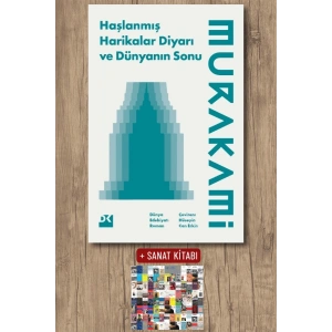 Sanat Kitabı + Haşlanmış Harikalar Diyarı ve Dünyanın Sonu / Haruki Murakami