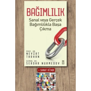 Bağımlılık / Nevzat Tarhan + Sanat Kitabı