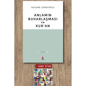 Anlamın Buharlaşması ve Kuran