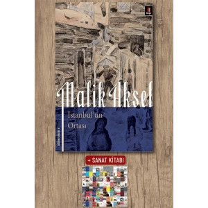 İstanbulun Ortası / Malik Aksel + Sanat Kitabı