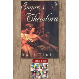 Empress Theodora / Radi Dikici + Sanat Kitabı