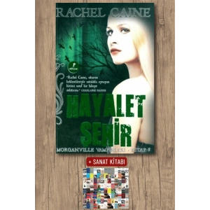 Hayalet Şehir / Rachel Caine + Sanat Kitabı
