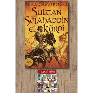 Sultan Selahaddin El Kürdi / Reha Çamuroğlu + Sanat Kitabı