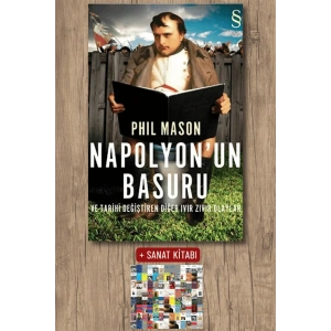 Napolyonun Basuru / Phil Mason + Sanat Kitabı