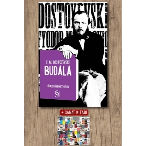 Budala / Fyodor Mihayloviç Dostoyevski + Sanat Kitabı
