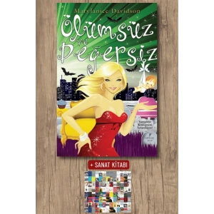 Ölümsüz ve Değersiz / Mary Janice Davidson + Sanat Kitabı