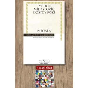 Sanat Kitabı + Budala / Fyodor Mihayloviç Dostoyevski