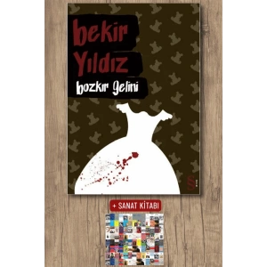 Bozkır Gelini / Bekir Yıldız + Sanat Kitabı