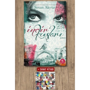 İncir Kuşları / Sinan Akyüz + Sanat Kitabı