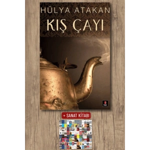 Kış Çayı / Hülya Atakan + Sanat Kitabı
