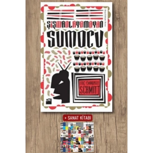 Sanat Kitabı + Şişmanlayamayan Sumocu / EricEmmanuel Schmitt