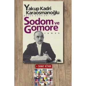 Sanat Kitabı + Sodom ve Gomore / Yakup Kadri Karaosmanoğlu