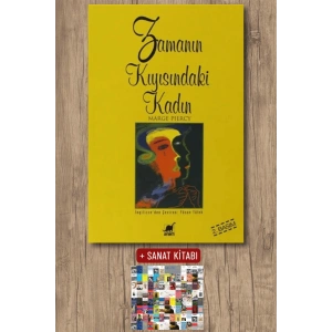 Sanat Kitabı + Zamanın Kıyısındaki Kadın / Marge Piercy