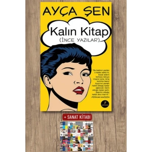 Kalın Kitap / Ayça Şen + Sanat Kitabı