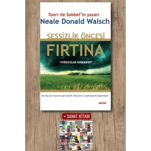 Sessizlik Öncesi Fırtına / Neale Donald Walsch + Sanat Kitabı