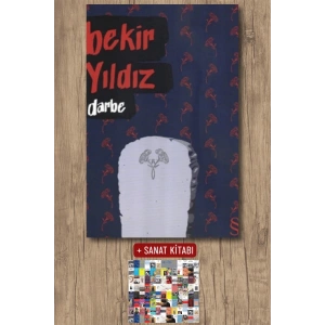 Darbe / Bekir Yıldız + Sanat Kitabı