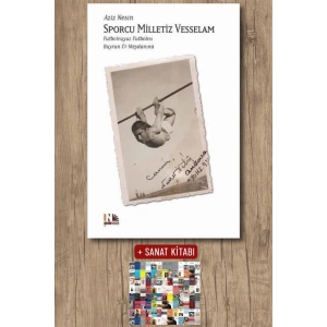 Sanat Kitabı + Sporcu Milletiz Vesselam / Aziz Nesin