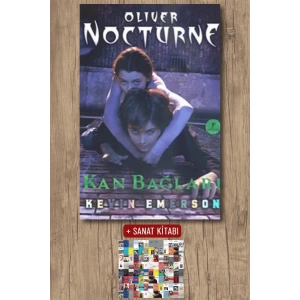 Oliver Nocturne 3 - Kan Bağları / Kevin Emerson + Sanat Kitabı