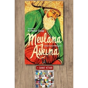 Mevlana Aşkına / N. Ahmet Özalp + Sanat Kitabı