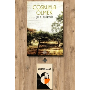 Coşkuyla Ölmek