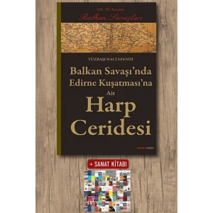Balkan Savaşında Edirne Kuşatmasına Ait Harp Ceridesi
