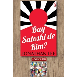 Bay Satoshi de Kim? / Jonathan Lee + Sanat Kitabı